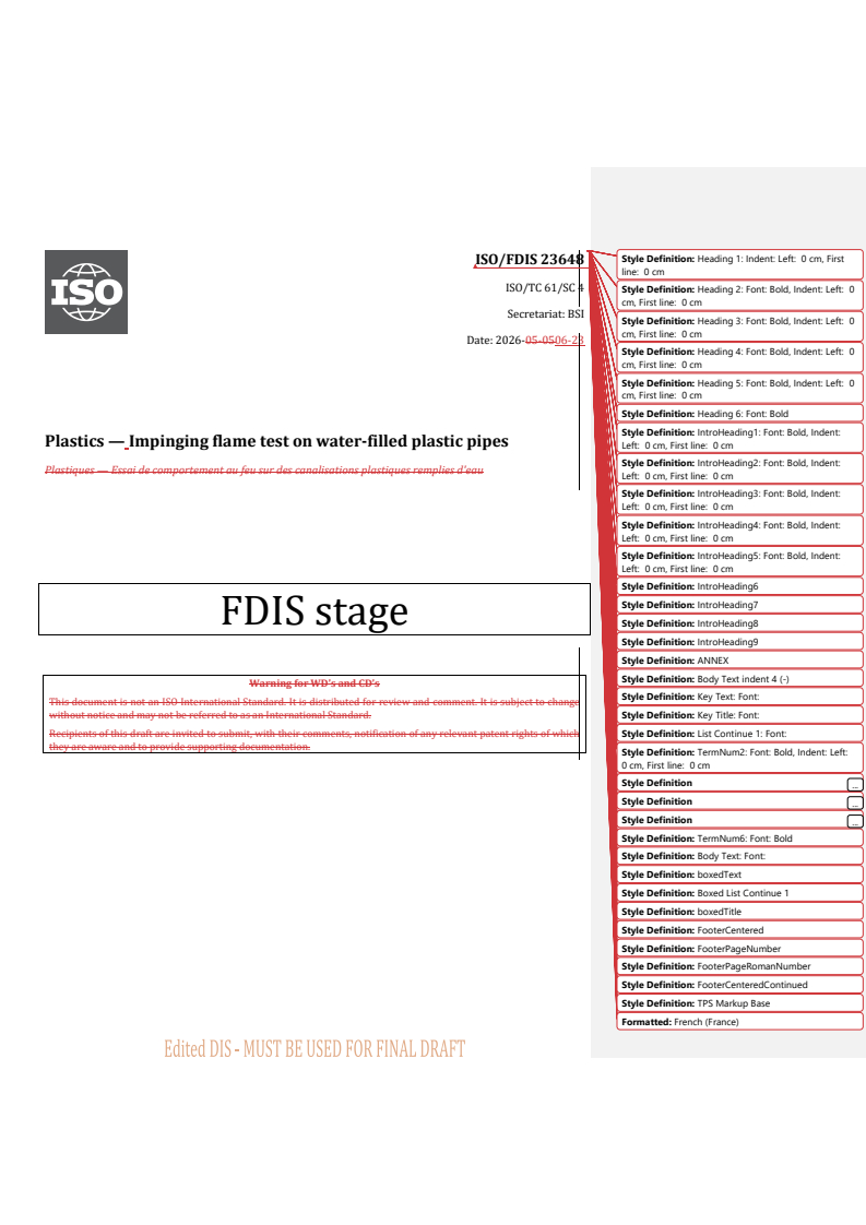 ISO 23648 REDLINE ISO/FDIS 23648 - Plastics — Impinging flame test on water-filled plastic pipes - Page 1 preview