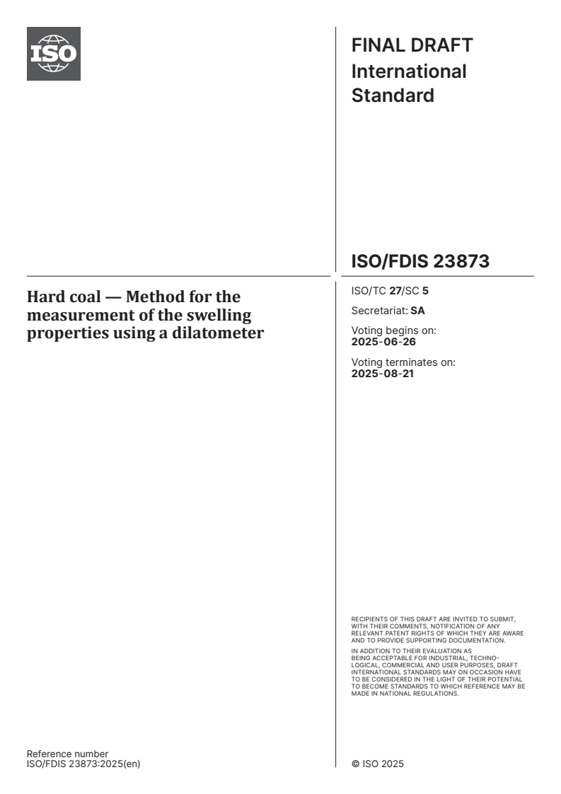 ISO/FDIS 23873 - Hard coal — Method for the measurement of the swelling properties using a dilatometer
Released:12. 06. 2025