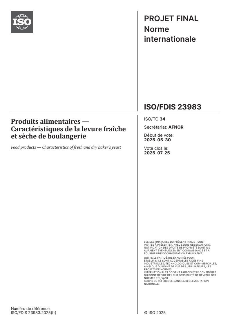 ISO/FDIS 23983 - Produits alimentaires — Caractéristiques de la levure fraîche et sèche de boulangerie
Released:17. 06. 2025