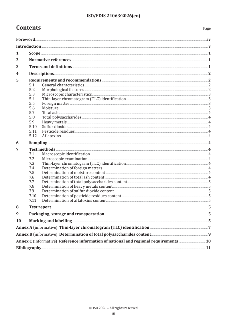 ISO 24063:2026 ISO/FDIS 24063 - Traditional Chinese medicine — Ziziphus jujuba fruit
Released:6. 02. 2026 - Page 3 preview