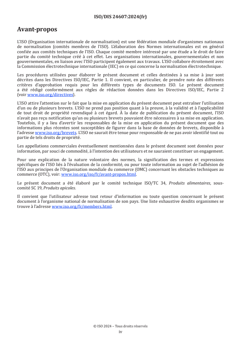 ISO/DIS 24607 ISO/FDIS 24607 - Miel — Spécifications
Released:5. 09. 2025 - Page 4 preview