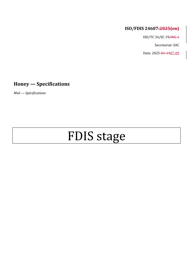 REDLINE ISO/FDIS 24607 - Honey — Specifications
Released:10. 07. 2025