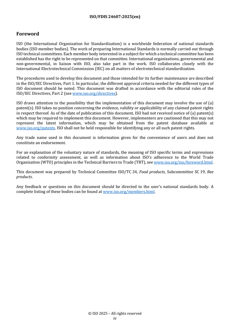 ISO/DIS 24607 REDLINE ISO/FDIS 24607 - Honey — Specifications
Released:10. 07. 2025 - Page 4 preview