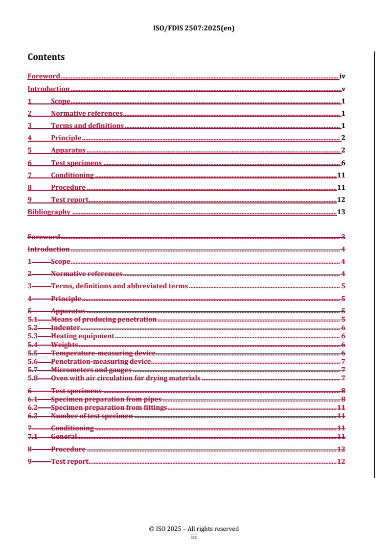 ISO 2507 REDLINE ISO/FDIS 2507 - Thermoplastics pipes and fittings — Vicat softening temperature: General test method and test conditions for vinyl chloride-based (PVC-U, PVC-C, PVC-Hi) and acryl nitrile-based (ABS, ASA) pipes and fittings
Released:10/1/2025 - Page 3 preview