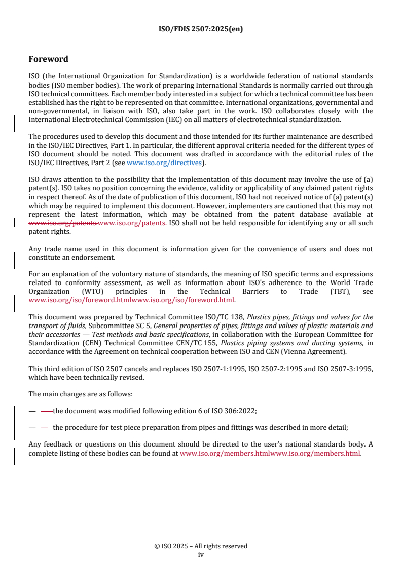 ISO 2507 REDLINE ISO/FDIS 2507 - Thermoplastics pipes and fittings — Vicat softening temperature: General test method and test conditions for vinyl chloride-based (PVC-U, PVC-C, PVC-Hi) and acryl nitrile-based (ABS, ASA) pipes and fittings
Released:10/1/2025 - Page 4 preview