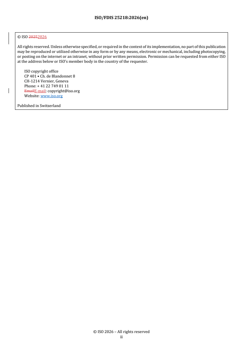 ISO 25218 REDLINE ISO/FDIS 25218 - Composites and reinforcements fibres — Carbon fibre reinforced plastics(CFRPs) and metal assemblies — Test method for cross-tension fatigue properties - Page 2 preview