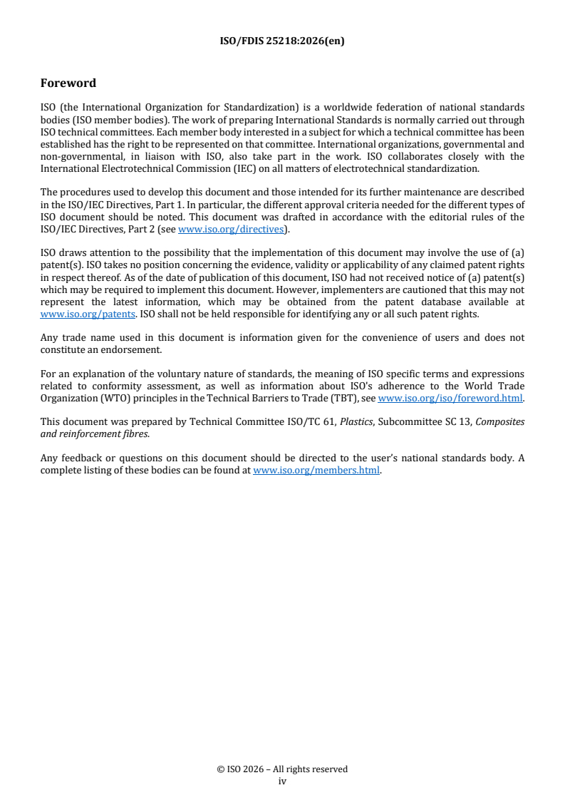 ISO 25218 REDLINE ISO/FDIS 25218 - Composites and reinforcements fibres — Carbon fibre reinforced plastics(CFRPs) and metal assemblies — Test method for cross-tension fatigue properties - Page 4 preview