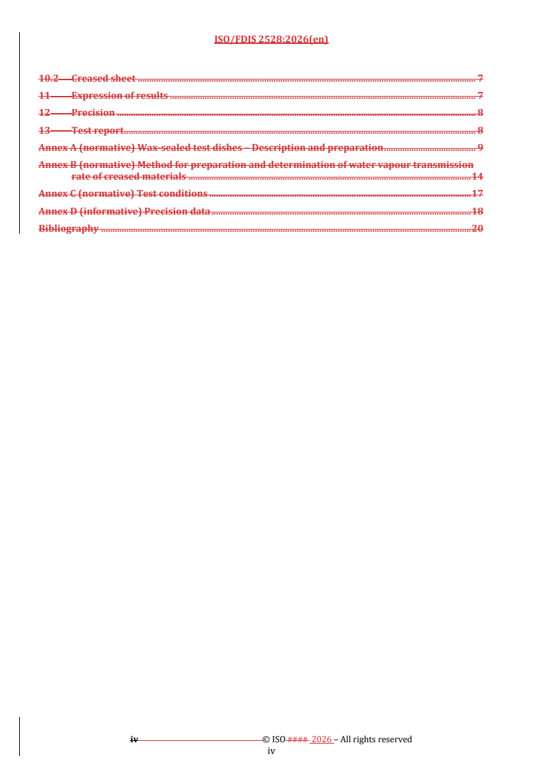 ISO/FDIS 2528 REDLINE ISO/FDIS 2528 - Sheet materials — Determination of water vapour transmission rate (WVTR) — Gravimetric (dish) method - Page 4 preview