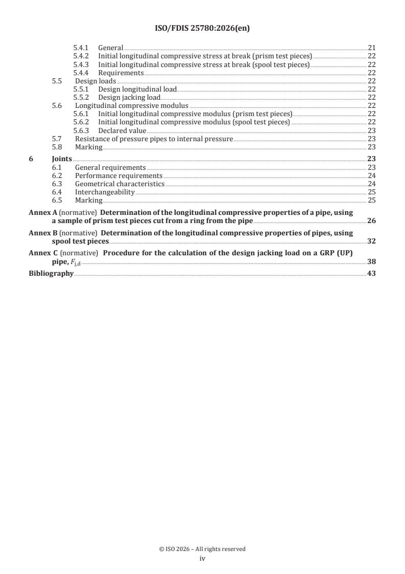 ISO/FDIS 25780 ISO/FDIS 25780 - Plastics piping systems for pressure and non-pressure water supply, drainage or sewerage — Glass-reinforced thermosetting plastics (GRP) systems based on unsaturated polyester (UP) resin — Pipes with flexible joints intended to be installed using jacking techniques - Page 4 preview