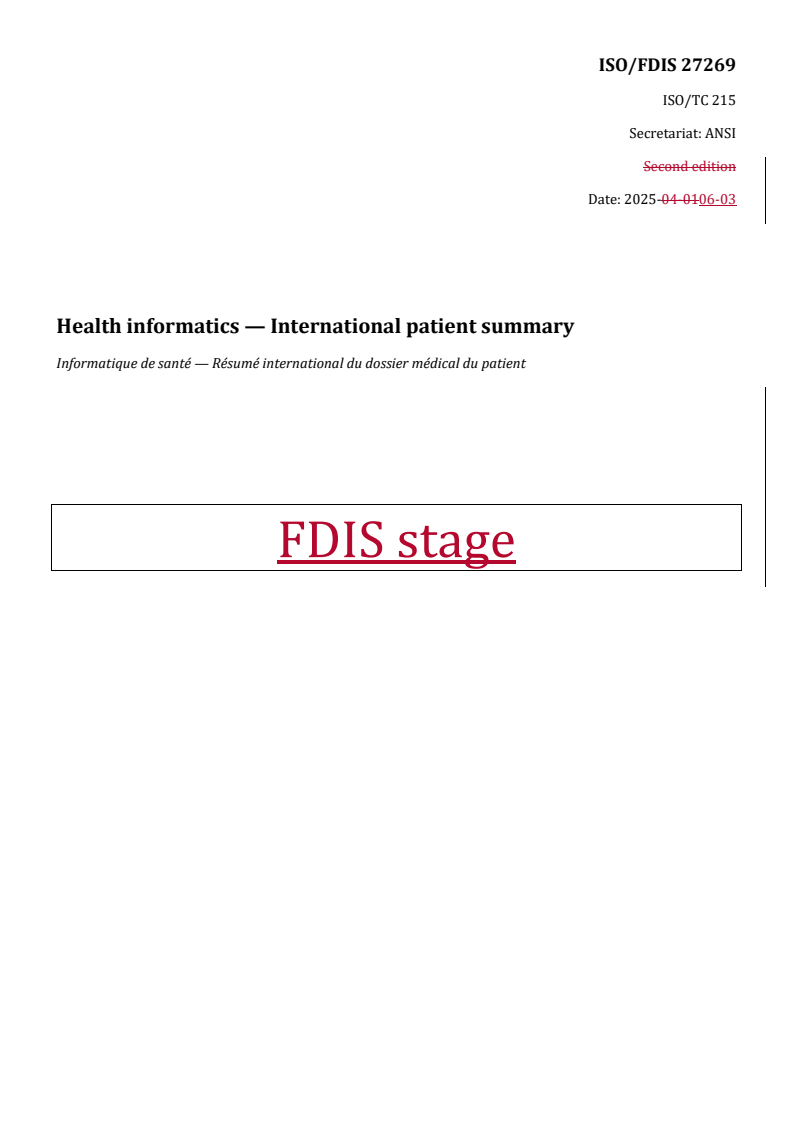 REDLINE ISO/FDIS 27269 - Health informatics — International patient summary
Released:4. 06. 2025