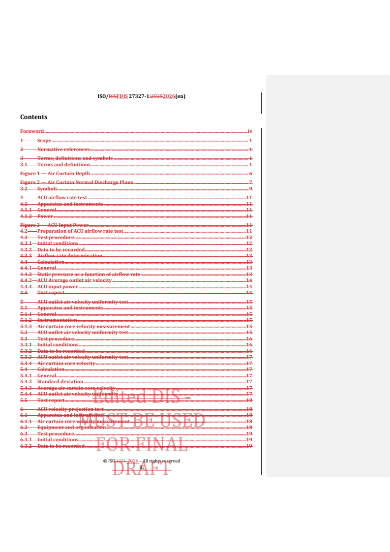 ISO/FDIS 27327-1 REDLINE ISO/FDIS 27327-1 - Fans — Air curtain units — Part 1: Laboratory methods of testing for aerodynamic performance rating - Page 3 preview