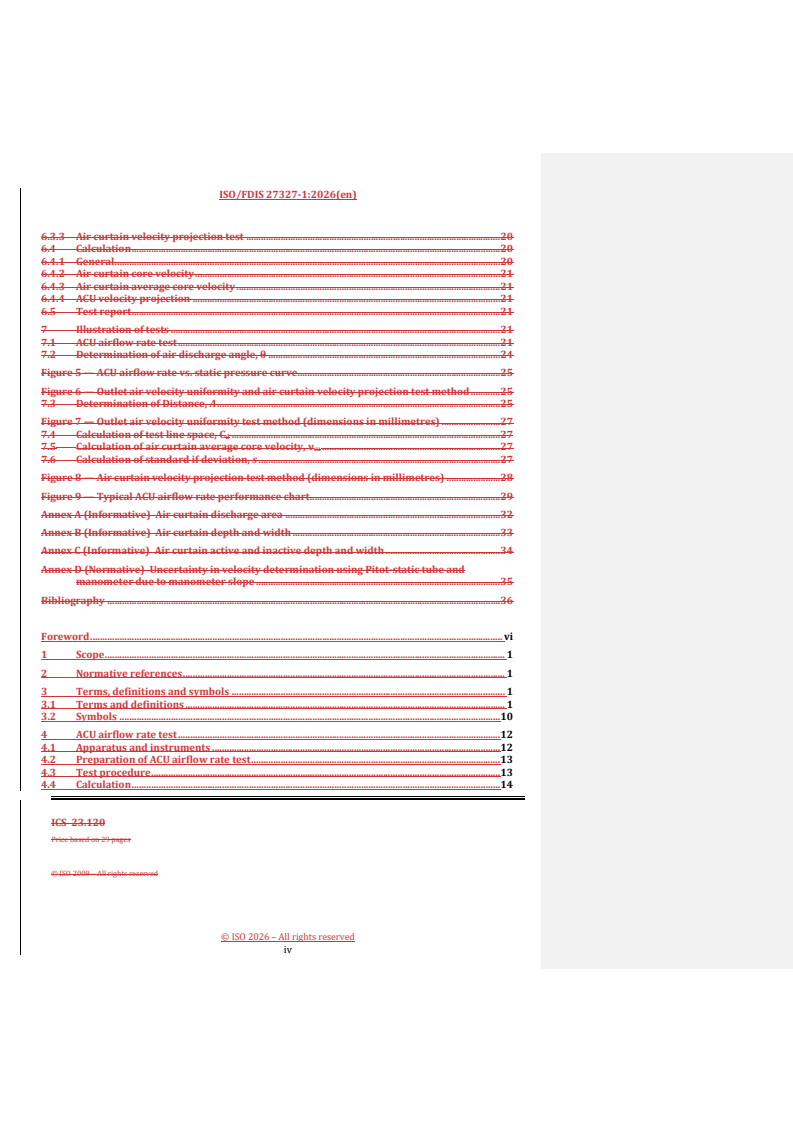 ISO/FDIS 27327-1 REDLINE ISO/FDIS 27327-1 - Fans — Air curtain units — Part 1: Laboratory methods of testing for aerodynamic performance rating - Page 4 preview