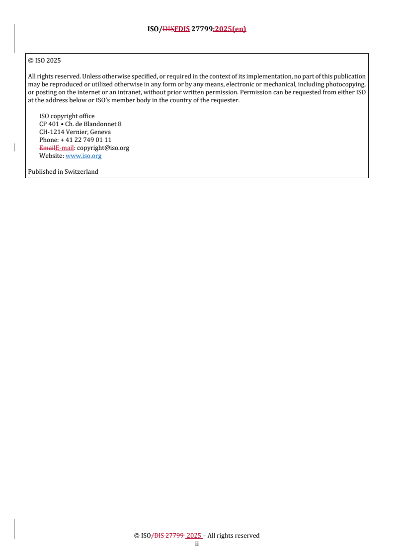 REDLINE ISO/FDIS 27799 - Health informatics — Information security controls in health based on ISO/IEC 27002
Released:4. 09. 2025