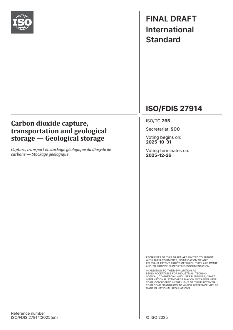 ISO/FDIS 27914 - Carbon dioxide capture, transportation and geological storage — Geological storage
Released:10/17/2025