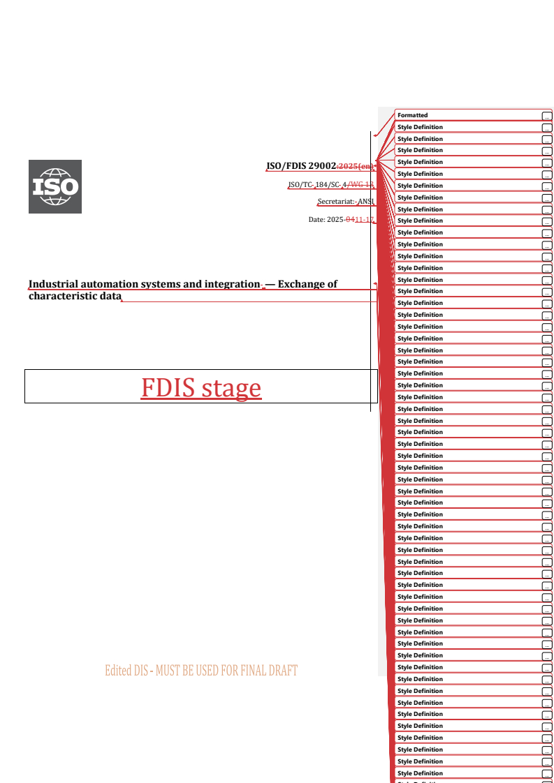 REDLINE ISO/FDIS 29002 - Industrial automation systems and integration — Exchange of characteristic data
Released:18. 11. 2025