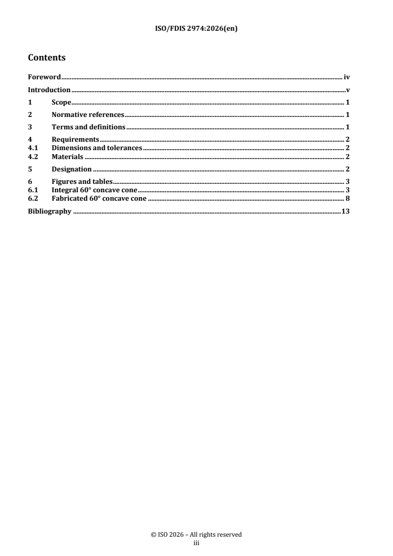 ISO 2974 REDLINE ISO/FDIS 2974 - Diesel engines — 60° concave cones for high-pressure fuel injection components - Page 3 preview