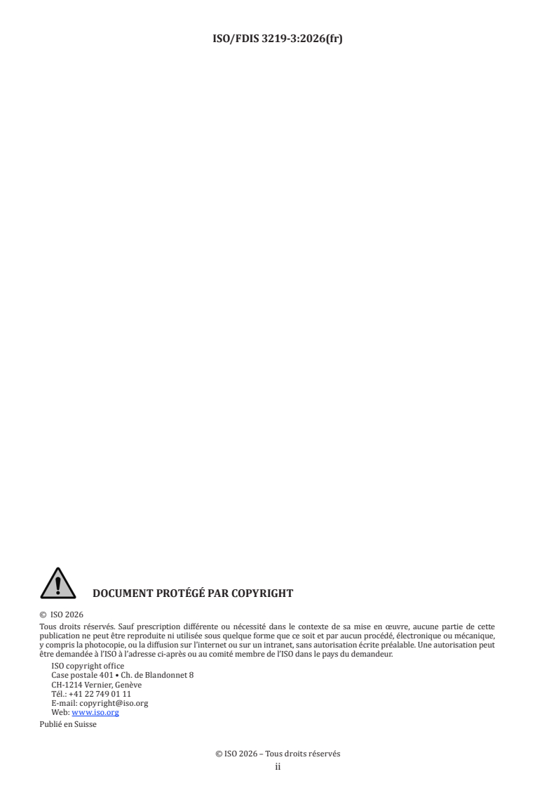ISO/FDIS 3219-3 ISO/FDIS 3219-3 - Rhéologie — Partie 3: Mode opératoire d'essai et exemples d'évaluation des résultats en cas d'utilisation de la rhéométrie rotative et oscillatoire - Page 2 preview