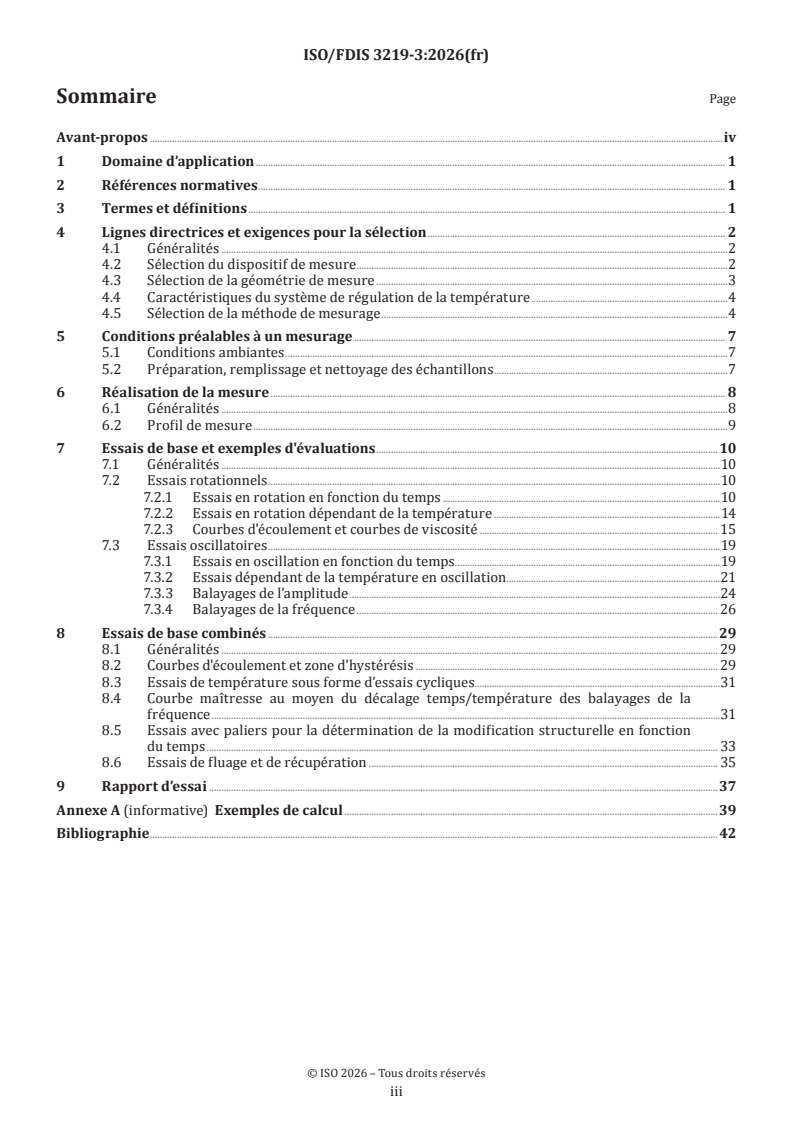 ISO/FDIS 3219-3 ISO/FDIS 3219-3 - Rhéologie — Partie 3: Mode opératoire d'essai et exemples d'évaluation des résultats en cas d'utilisation de la rhéométrie rotative et oscillatoire - Page 3 preview
