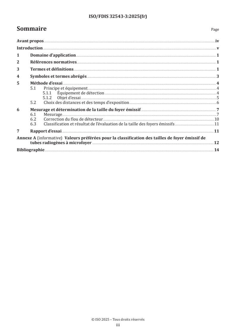 ISO 32543-3 ISO/FDIS 32543-3 - Essais non destructifs — Caractéristiques des foyers émissifs des tubes radiogènes industriels — Partie 3: Mesurage de la taille des foyers émissifs effectifs de tubes radiogènes à minifoyer ou à microfoyer
Released:10/16/2025 - Page 3 preview