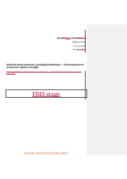 ISO 3325 REDLINE ISO/FDIS 3325 - Sintered metal materials, excluding hardmetals — Determination of transverse rupture strength
Released:9/25/2025 - Page 1 preview