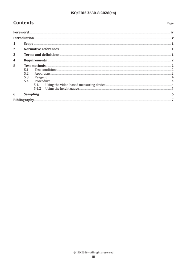ISO/FDIS 3630-8 ISO/FDIS 3630-8 - Dentistry — Endodontic instruments — Part 8: Accuracy of electronic apex locator
Released:15. 01. 2026 - Page 3 preview