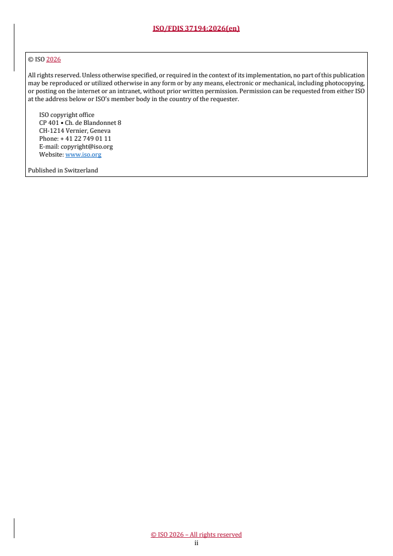 ISO 37194 REDLINE ISO/FDIS 37194 - Smart community infrastructures — Disaster risk reduction — Guidance for the process of selecting seismometer systems suitable for specific purposes - Page 2 preview