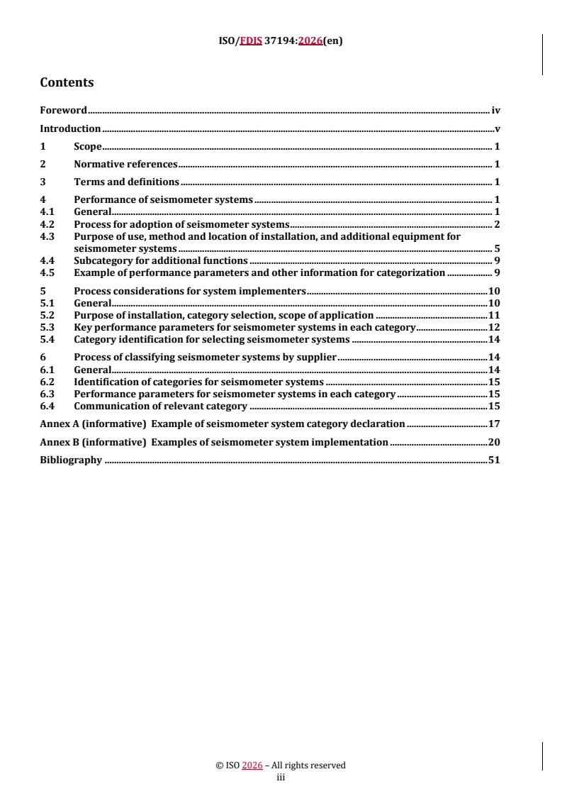 ISO 37194 REDLINE ISO/FDIS 37194 - Smart community infrastructures — Disaster risk reduction — Guidance for the process of selecting seismometer systems suitable for specific purposes - Page 3 preview
