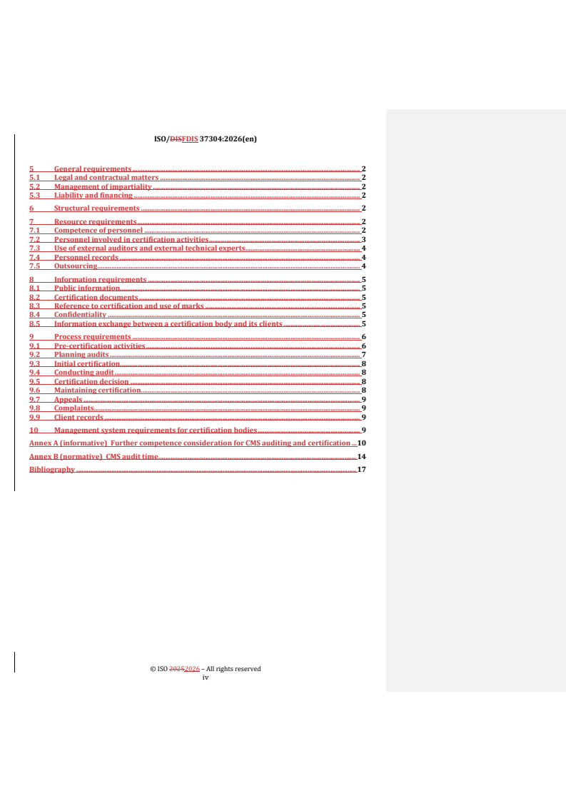 ISO 37304 REDLINE ISO/FDIS 37304 - Compliance management systems — Requirements for bodies providing audit and certification of compliance management systems - Page 4 preview