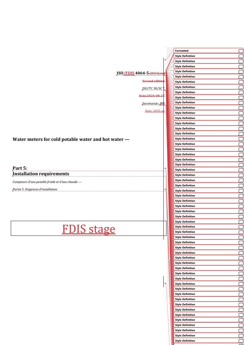 REDLINE ISO/FDIS 4064-5 - Water meters for cold potable water and hot water — Part 5: Installation requirements
Released:13. 06. 2025