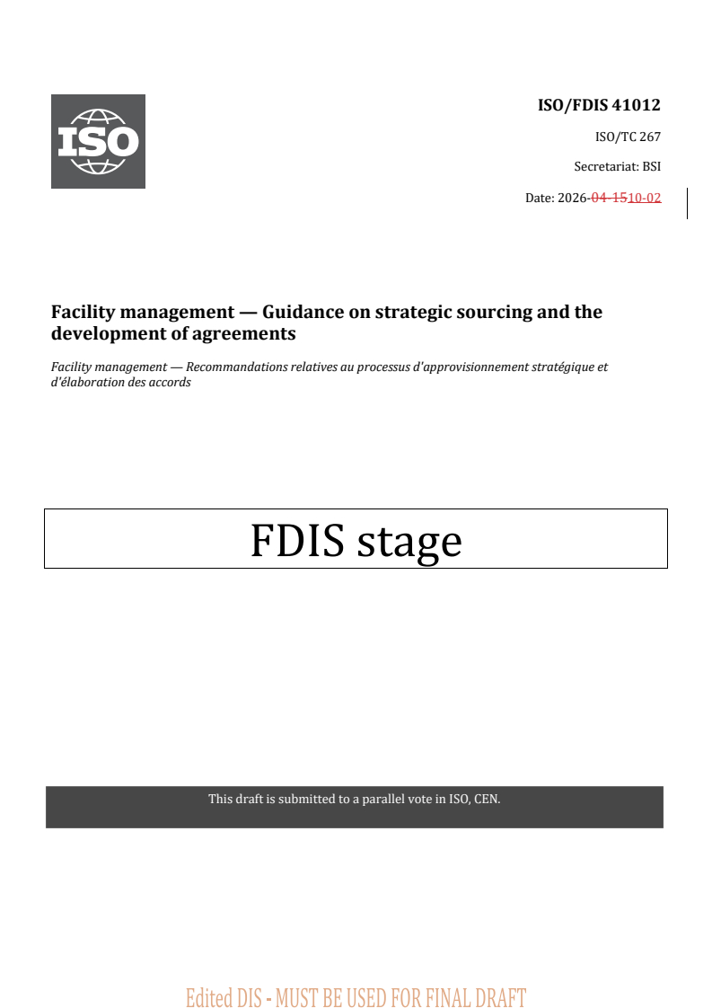 ISO/FDIS 41012 REDLINE ISO/FDIS 41012 - Facility management — Guidance on strategic sourcing and the development of agreements - Page 1 preview