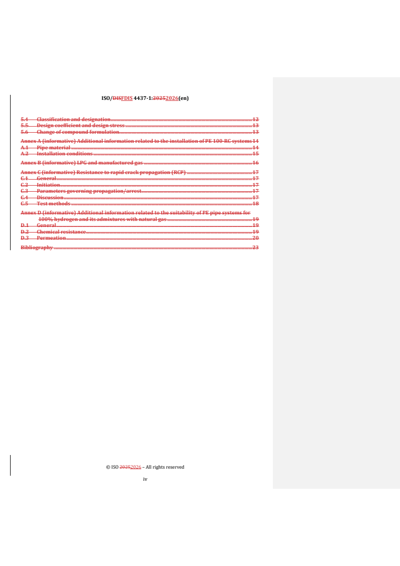 ISO 4437-1 REDLINE ISO/FDIS 4437-1 - Plastics piping systems for the supply of gaseous fuels — Polyethylene (PE) — Part 1: General - Page 4 preview