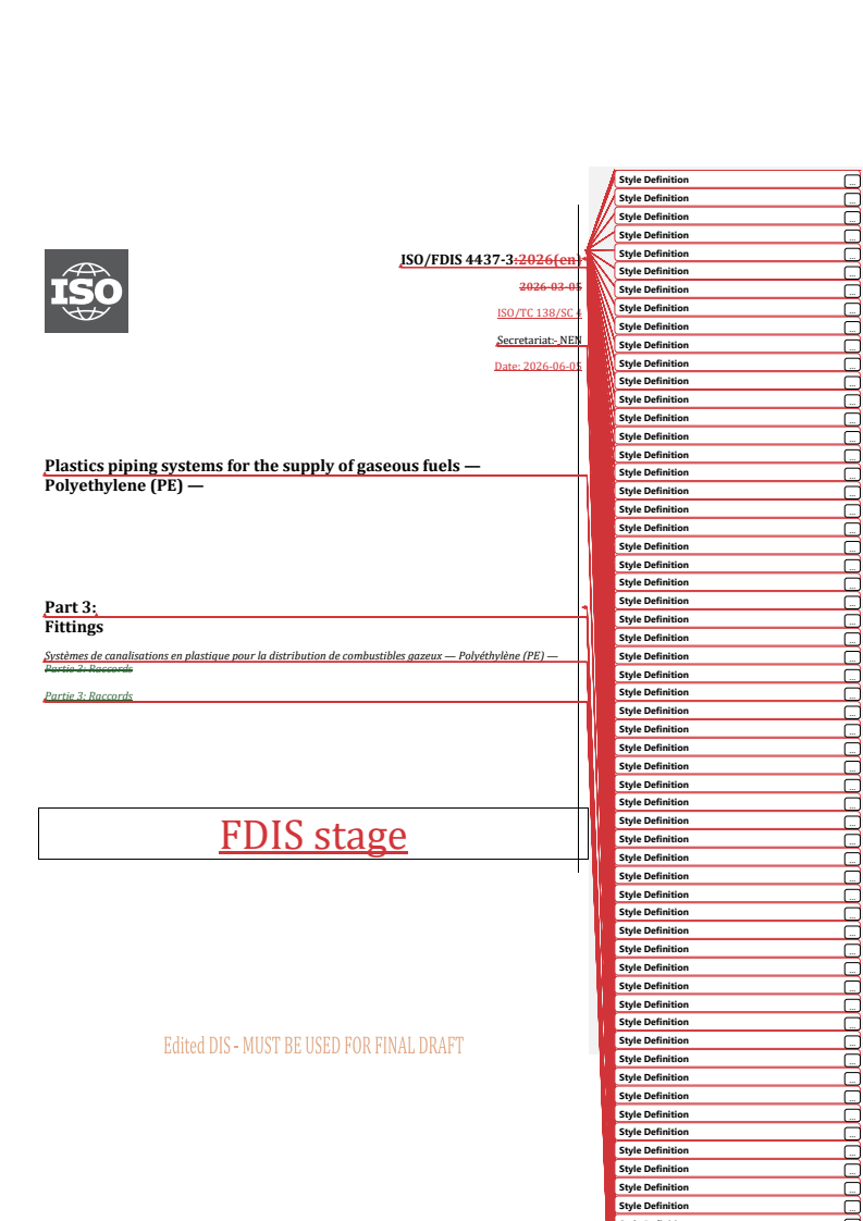 ISO 4437-3 REDLINE ISO/FDIS 4437-3 - Plastics piping systems for the supply of gaseous fuels — Polyethylene (PE) — Part 3: Fittings - Page 1 preview