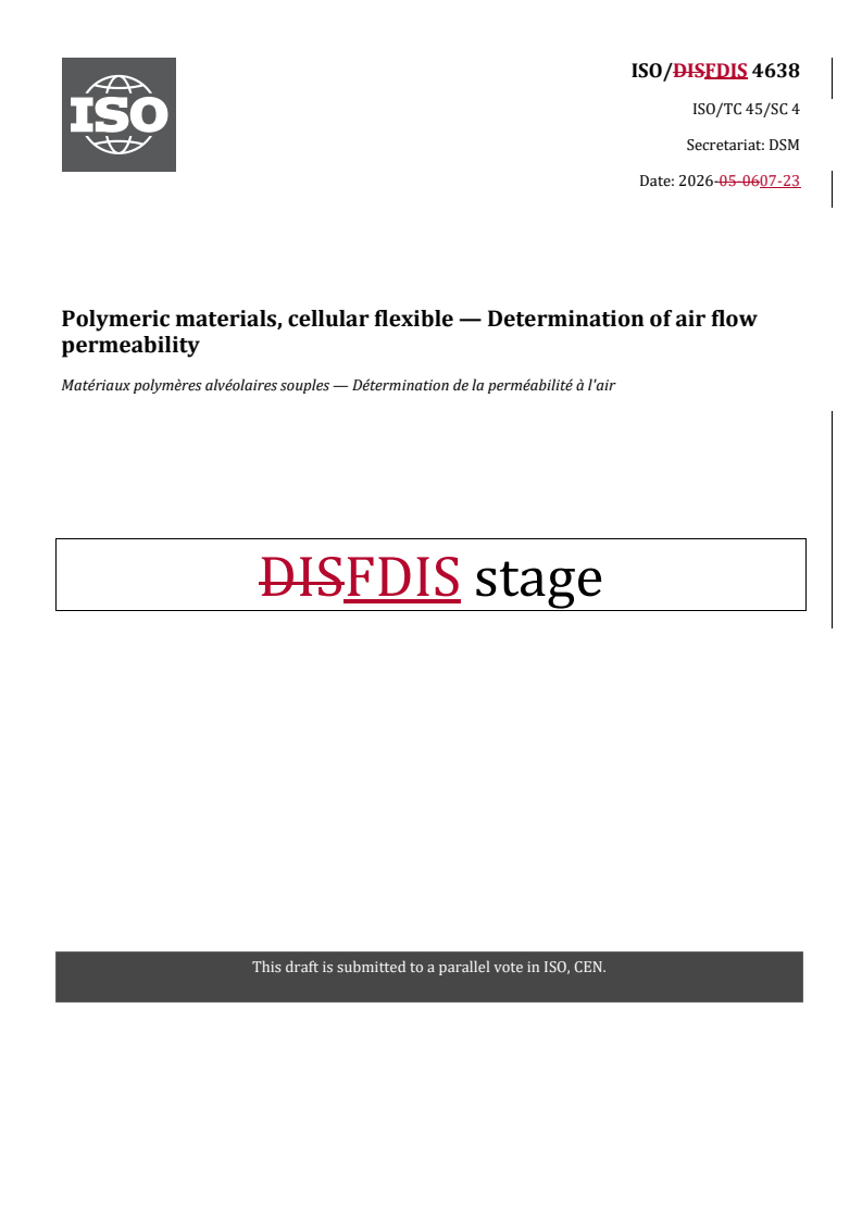 ISO/FDIS 4638 REDLINE ISO/FDIS 4638 - Polymeric materials, cellular flexible — Determination of air flow permeability - Page 1 preview