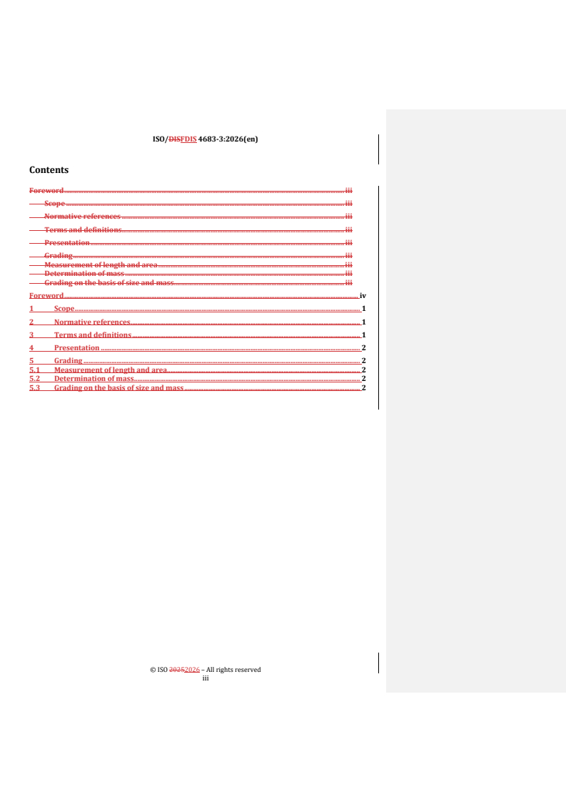 ISO/FDIS 4683-3 REDLINE ISO/FDIS 4683-3 - Raw sheep skins — Part 3: Guidelines for grading on the basis of mass and size - Page 3 preview