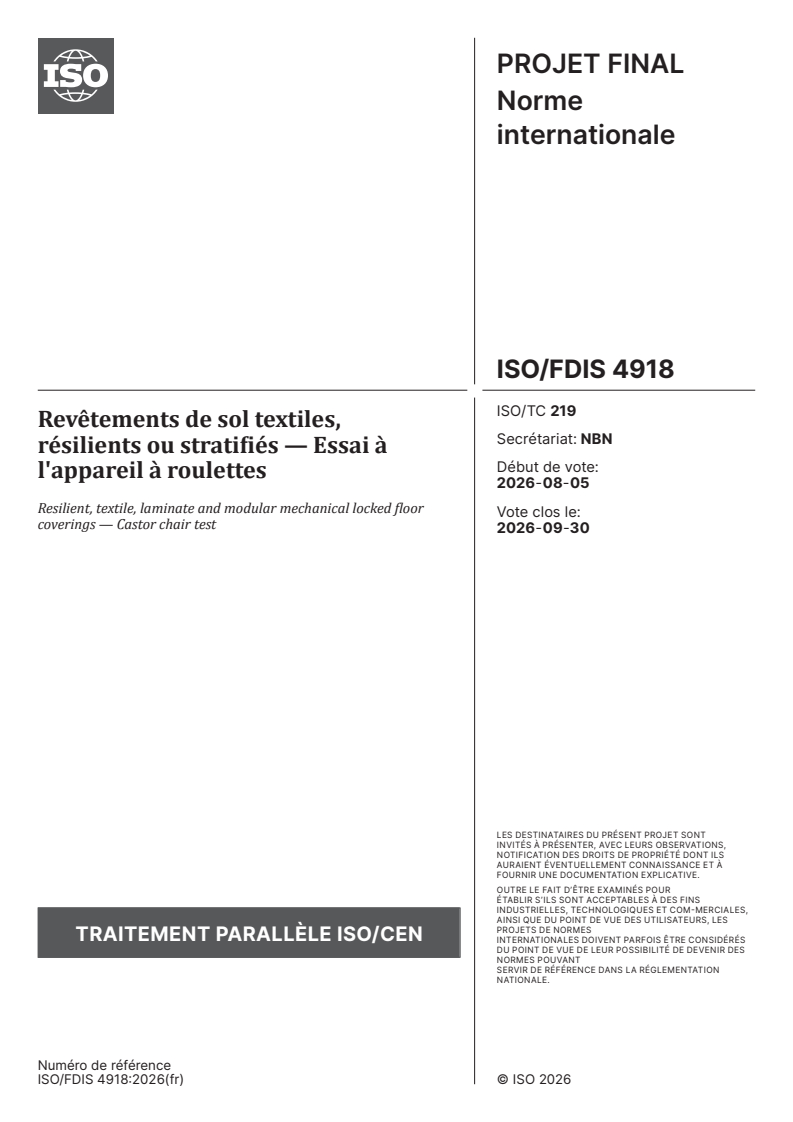ISO/FDIS 4918 ISO/FDIS 4918 - Revêtements de sol textiles, résilients ou stratifiés — Essai à l'appareil à roulettes - Page 1 preview
