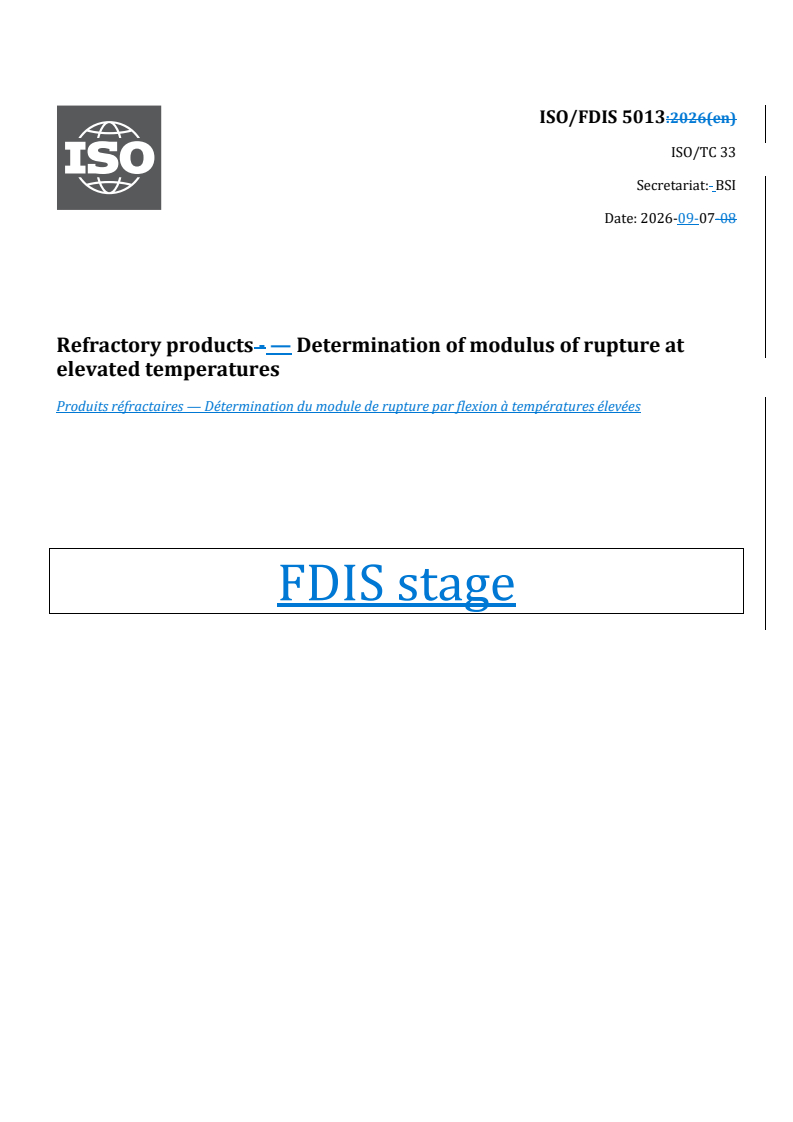 ISO/FDIS 5013 REDLINE ISO/FDIS 5013 - Refractory products — Determination of modulus of rupture at elevated temperatures - Page 1 preview