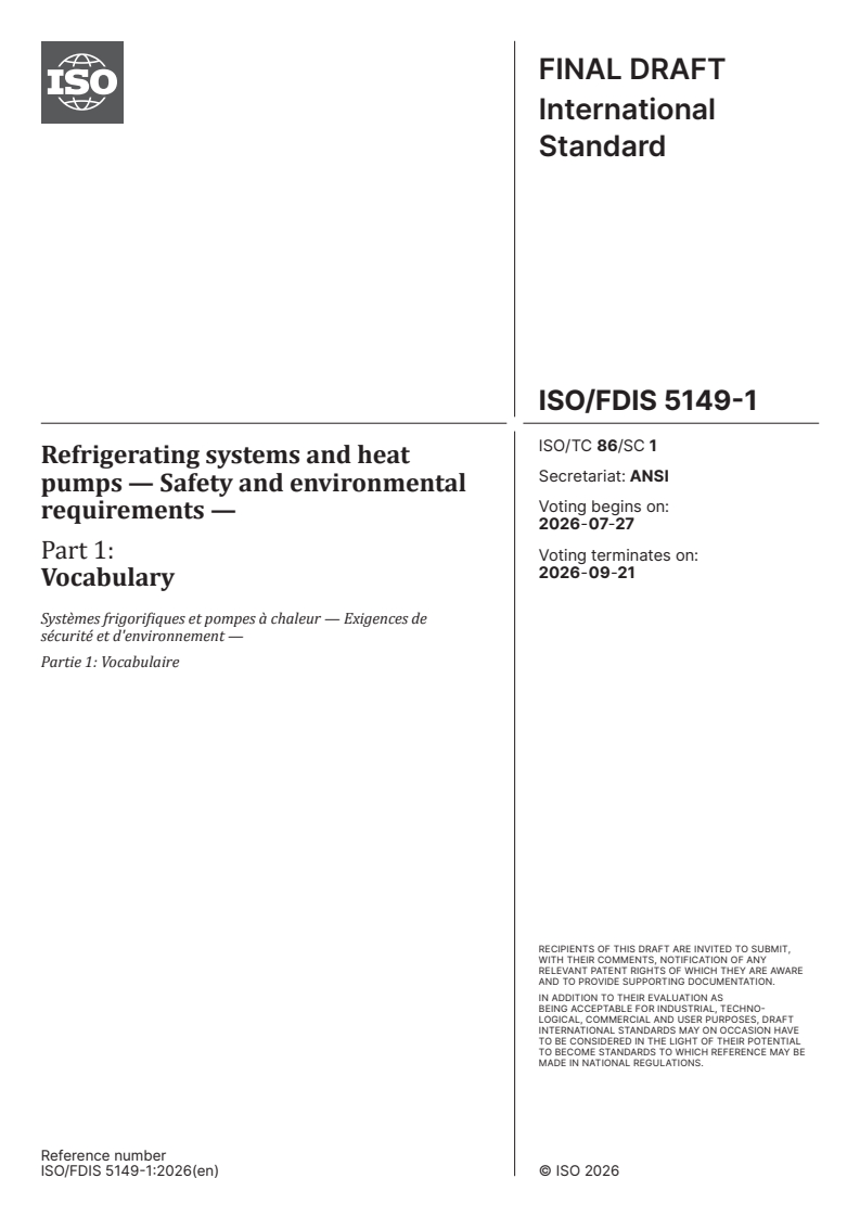 ISO 5149-1 ISO/FDIS 5149-1 - Refrigerating systems and heat pumps — Safety and environmental requirements — Part 1: Vocabulary - Page 1 preview