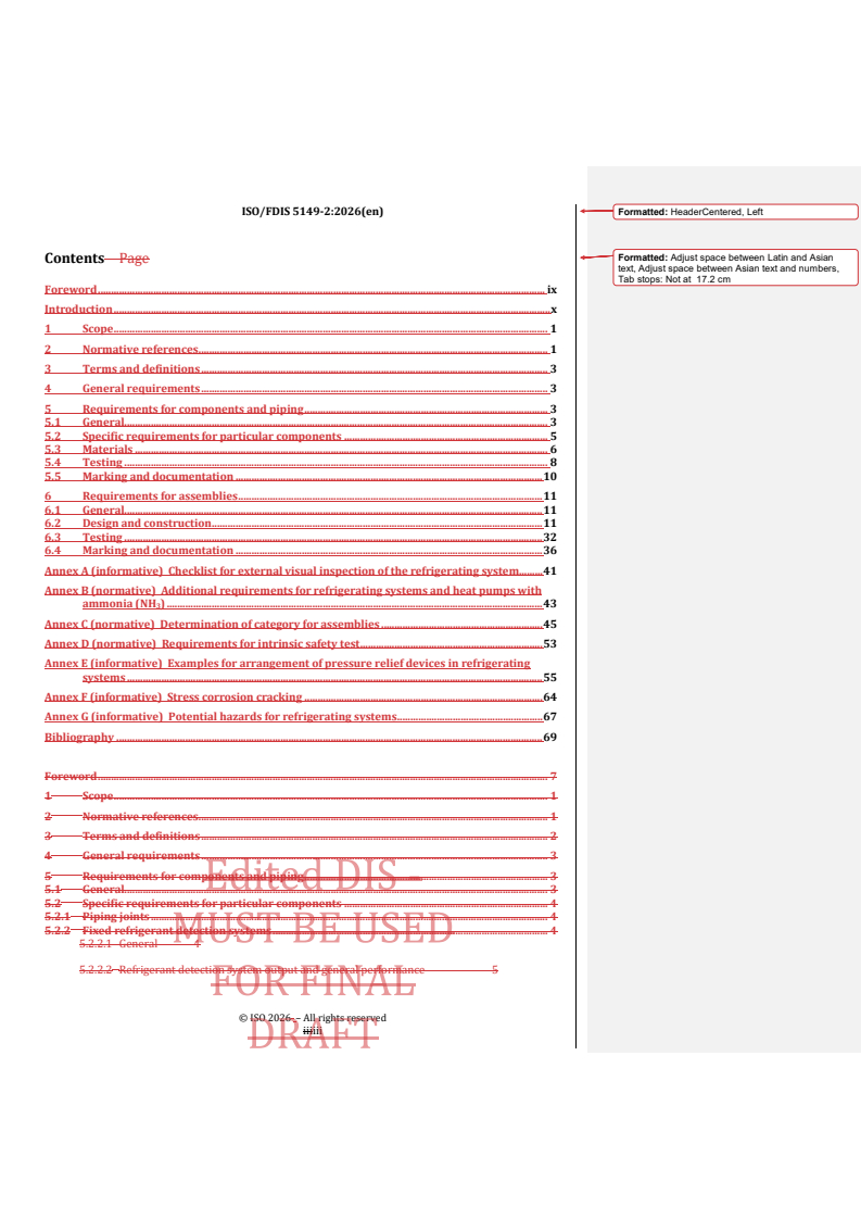 ISO 5149-2 REDLINE ISO/FDIS 5149-2 - Refrigerating systems and heat pumps — Safety and environmental requirements — Part 2: Design, construction, testing, marking and documentation - Page 3 preview