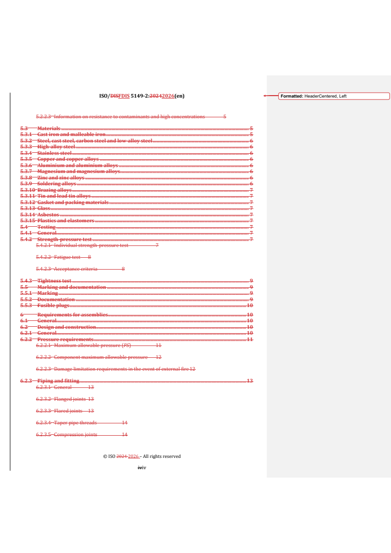 ISO 5149-2 REDLINE ISO/FDIS 5149-2 - Refrigerating systems and heat pumps — Safety and environmental requirements — Part 2: Design, construction, testing, marking and documentation - Page 4 preview