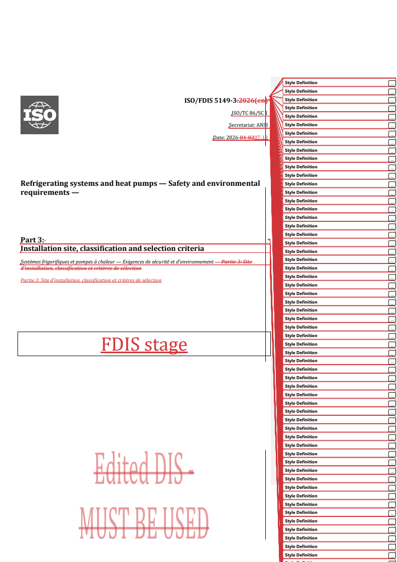 ISO 5149-3 REDLINE ISO/FDIS 5149-3 - Refrigerating systems and heat pumps — Safety and environmental requirements — Part 3: Installation site, classification and selection criteria - Page 1 preview