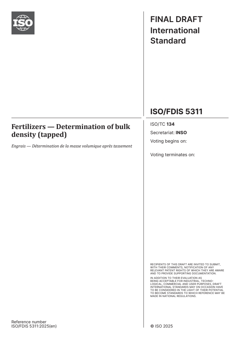ISO/FDIS 5311 - Fertilizers — Determination of bulk density (tapped)
Released:11/24/2025