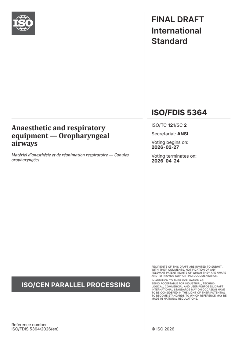 ISO 5364 ISO/FDIS 5364 - Anaesthetic and respiratory equipment — Oropharyngeal airways/13/2026 - Page 1 preview