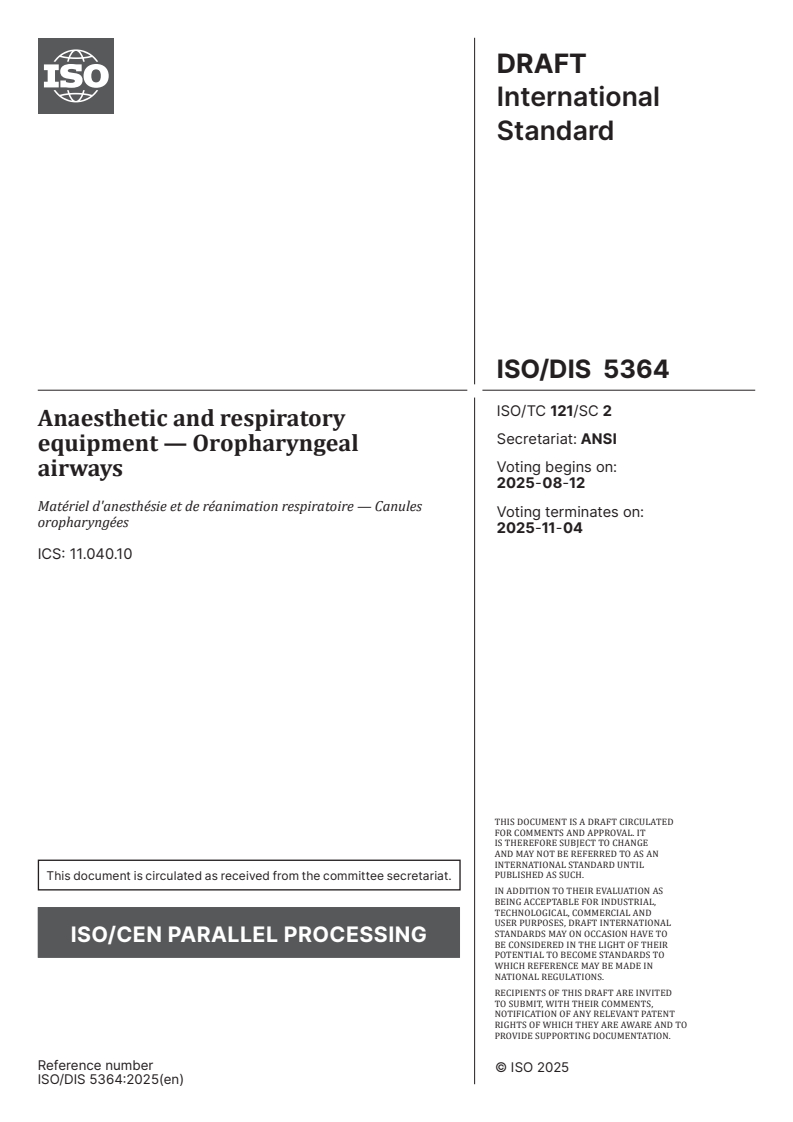 ISO 5364 ISO/FDIS 5364 - Anaesthetic and respiratory equipment — Oropharyngeal airways/17/2025 - Page 1 preview