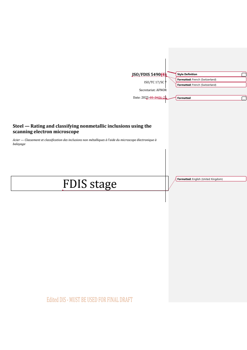 REDLINE ISO/FDIS 5490 - Steel — Rating and classifying nonmetallic inclusions using the scanning electron microscope
Released:25. 06. 2025