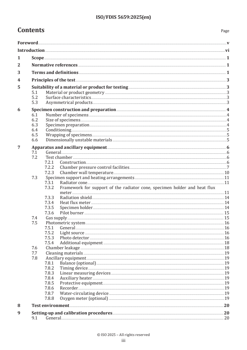 ISO 5659 ISO/FDIS 5659 - Plastics — Smoke generation — Determination of optical density by a single-chamber test
Released:10/3/2025 - Page 3 preview