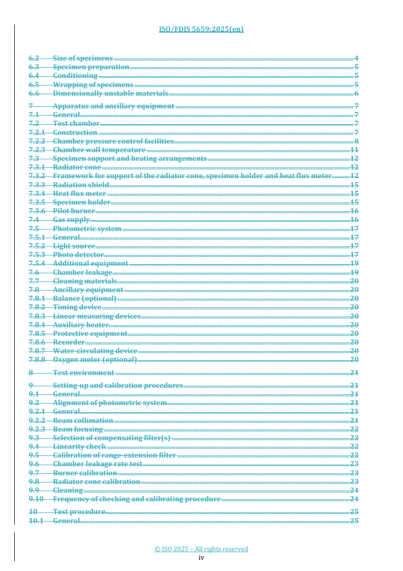 ISO 5659 REDLINE ISO/FDIS 5659 - Plastics — Smoke generation — Determination of optical density by a single-chamber test
Released:10/3/2025 - Page 4 preview