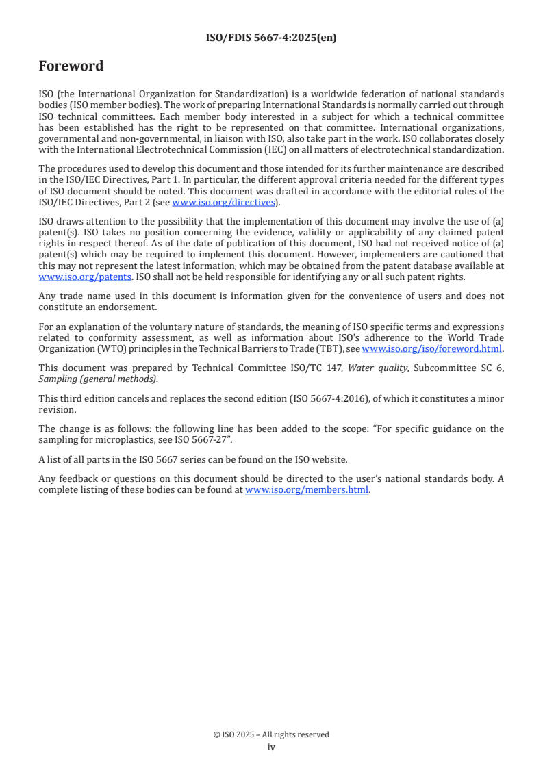 ISO 5667-4 ISO/FDIS 5667-4 - Water quality — Sampling — Part 4: Guidance on sampling from lakes, natural and man-made
Released:10/17/2025 - Page 4 preview