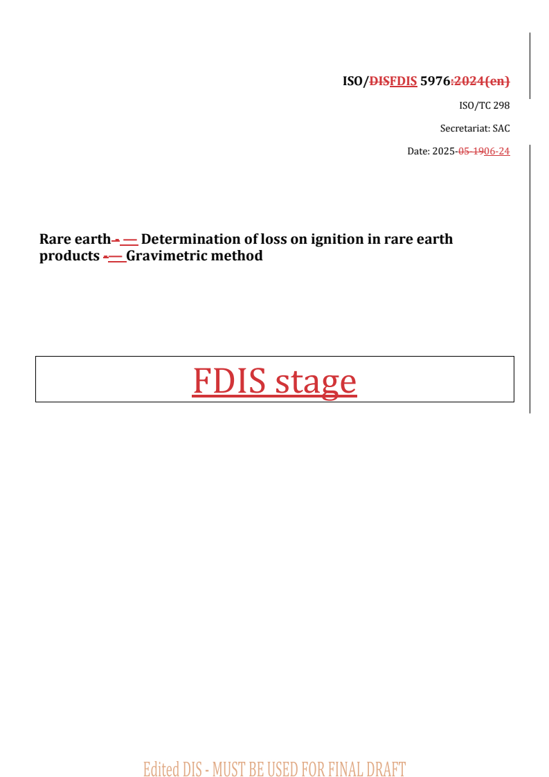 ISO/FDIS 5976 - Rare earth — Determination of loss on ignition in rare ...