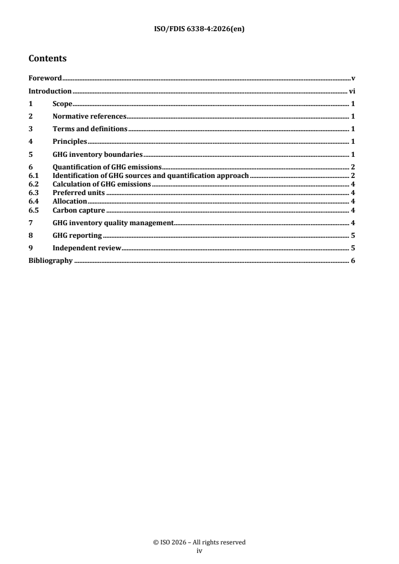 ISO/FDIS 6338-4 REDLINE ISO/FDIS 6338-4 - Calculations of greenhouse gas (GHG) emissions throughout the liquefied natural gas (LNG) chain — Part 4: Shipping - Page 4 preview