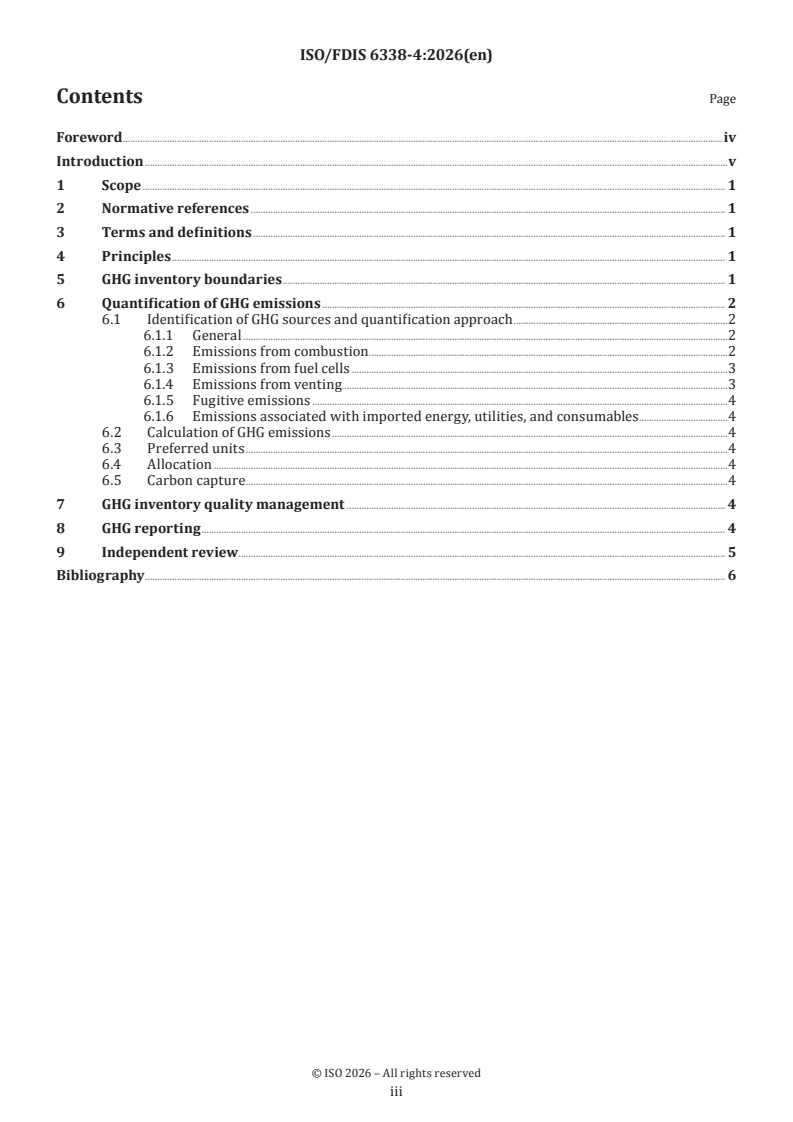 ISO/FDIS 6338-4 ISO/FDIS 6338-4 - Calculations of greenhouse gas (GHG) emissions throughout the liquefied natural gas (LNG) chain — Part 4: Shipping - Page 3 preview